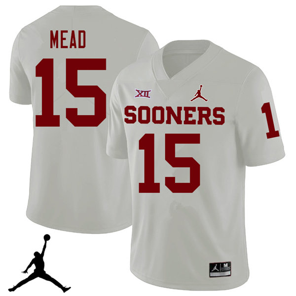 Jordan Brand Men #15 Jeffery Mead Oklahoma Sooners 2018 College Football Jerseys Sale-White